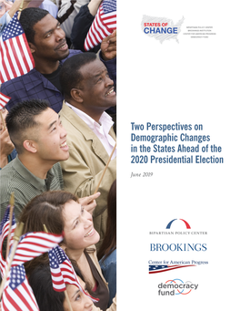 Two Perspectives on Demographic Changes in the States Ahead of the 2020 Presidential Election