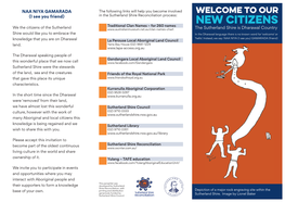 The Sutherland Shire Is Dharawal Country Shire Would Like You to Embrace the in the Dharawal Language There Is No Known Word for ‘Welcome’ Or ‘Hello’