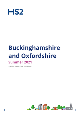 Buckinghamshire and Oxfordshire Summer 2021 3-Month Construction Look Ahead