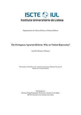 The Portuguese Agrarian Reform: Why No Violent Repression?