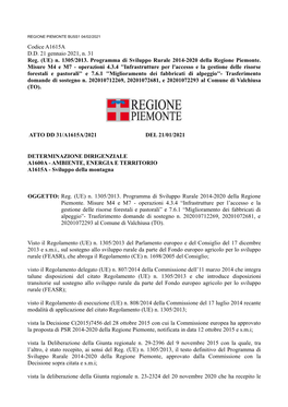 Codice A1615A D.D. 21 Gennaio 2021, N. 31 Reg. (UE) N. 1305/2013. Programma Di Sviluppo Rurale 2014-2020 Della Regione Piemonte