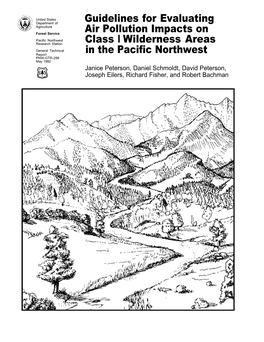 Guidelines for Evaluating Air Pollution Impacts on Class I Wilderness Areas in the Pacific Northwest