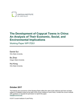The Development of Copycat Towns in China: an Analysis of Their Economic, Social, and Environmental Implications Working Paper WP17DS1