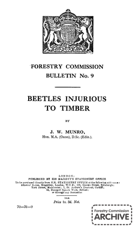 Forestry Commission Bulletin: Beetles Injurious to Timber