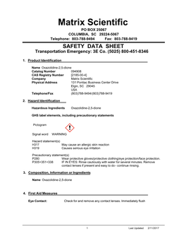 Matrix Scientific PO BOX 25067 COLUMBIA, SC 29224-5067 Telephone: 803-788-9494 Fax: 803-788-9419 SAFETY DATA SHEET Transportation Emergency: 3E Co