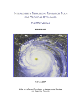 Interagency Strategic Research Plan for Tropical Cyclones: the Way Ahead