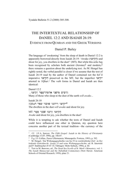 THE INTERTEXTUAL RELATIONSHIP of DANIEL 12:2 and ISAIAH 26:19: EVIDENCE from QUMRAN and the GREEK VERSIONS Daniel P