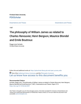 The Philosophy of William James As Related to Charles Renouvier, Henri Bergson, Maurice Blondel and Emile Boutroux