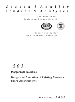 Design and Operation of Existing Currency Board Arrangements