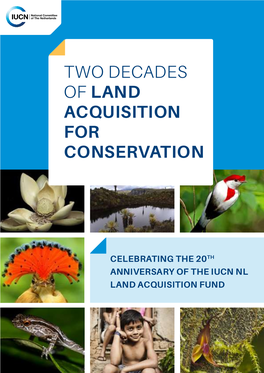 Two Decades of Land Acquisition for Conservation