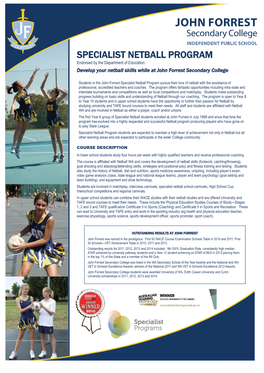 SPECIALIST NETBALL PROGRAM Endorsed by the Department of Education