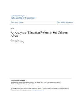 An Analysis of Education Reform in Sub-Saharan Africa Katharine Eger Claremont Mckenna College