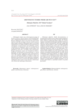 ODONTOGENIC TUMORS: WHERE ARE WE in 2017? Odontojen Tümörler