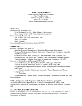 JORDANA MENDELSON Department of Spanish and Portuguese New York University 19 University Place, 4Th Floor New York, NY 10003 Email: Jordana.Mendelson@Nyu.Edu