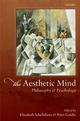 The Aesthetic Mind This Page Intentionally Left Blank the Aesthetic Mind Philosophy and Psychology
