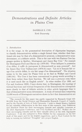 Demonstratives and Definite Articles in Plains Cree