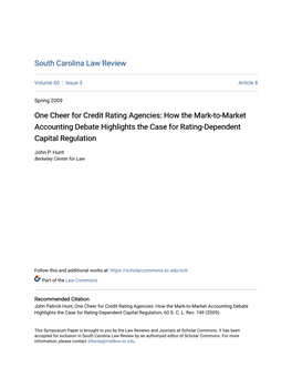 One Cheer for Credit Rating Agencies: How the Mark-To-Market Accounting Debate Highlights the Case for Rating-Dependent Capital Regulation