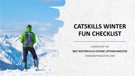 2020-2021 CATSKILLS Winter Fun Checklist