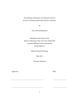 The Theology and Practice of Confession of Sin in the New Testament and the Most Primitive Churches