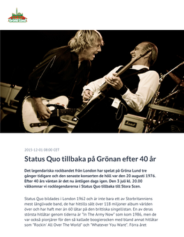 Status Quo Tillbaka På Grönan Efter 40 År