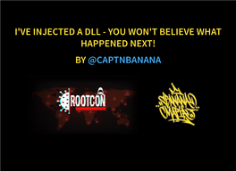 I've Injected a Dll - You Won't Believe What Happened Next! by @Captnbanana