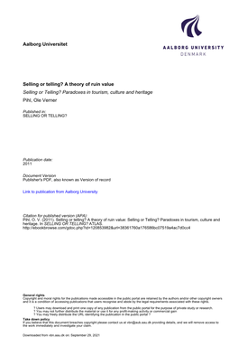 Selling Or Telling? a Theory of Ruin Value Selling Or Telling? Paradoxes in Tourism, Culture and Heritage Pihl, Ole Verner