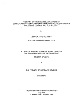 The Birth of the Great Bear Rainforest: Conservation Science and Environmental Politics on British Columbia's Central and North Coast