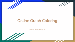 Online Graph Coloring