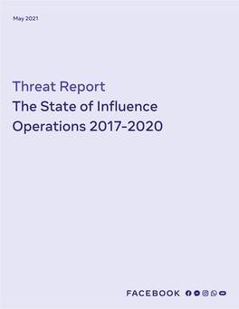 Threat Report the State of Influence Operations 2017-2020