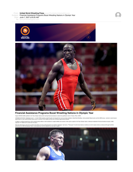 Financial Assistance Programs Boost Wrestling Nations in Olympic Year Date: June 1, 2021 at 8:25 AM To: Lanny@Wrestlingusa.Com