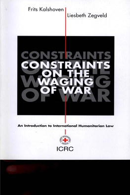 Constraints on the Waging of War, an Introduction to International