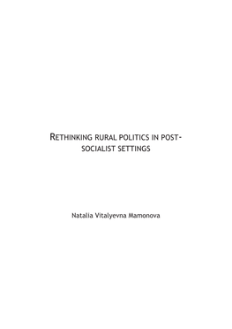 Rethinking Rural Politics in Post- Socialist Settings