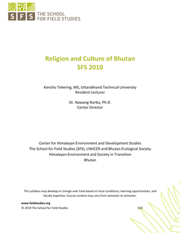 Religion and Culture of Bhutan SFS 2010