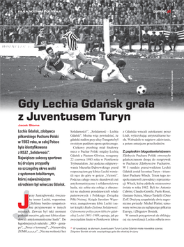 Gdy Lechia Gdańsk Grała Z Juventusem Turyn