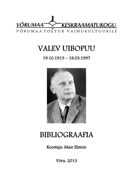 Valev Uibopuu Bibliograafia