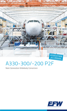 A330-300/-200 P2F Next-Generation Widebody Conversion A330-300/-200 P2F