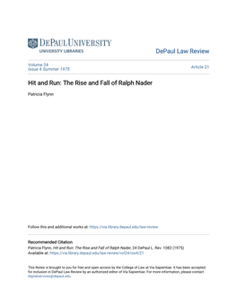 Hit and Run: the Rise and Fall of Ralph Nader