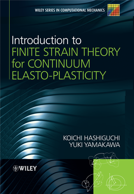 Introduction to FINITE STRAIN THEORY for CONTINUUM ELASTO