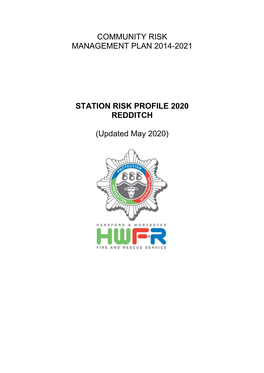 Redditch Station Risk Profile