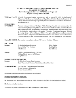 DELAWARE VALLEY REGIONAL HIGH SCHOOL DISTRICT BOARD of EDUCATION Public Hearing on the Proposed 2009-10 School Budget and Regular Meeting - March 30, 2009