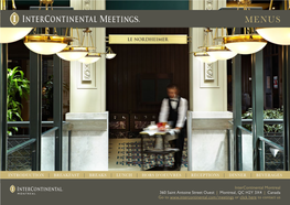 Intercontinental Montreal 360 Saint Antoine Street Ouest | Montreal, QC