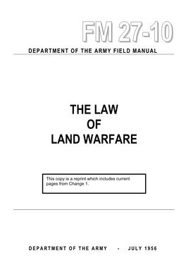 The Law of Land Warfare