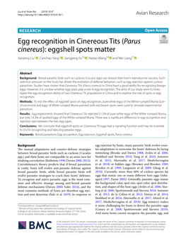 Egg Recognition in Cinereous Tits (Parus Cinereus): Eggshell Spots Matter Jianping Liu1 , Canchao Yang1 , Jiangping Yu2,3 , Haitao Wang2,4 and Wei Liang1*