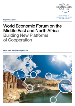 World Economic Forum on the Middle East and North Africa Building New Platforms of Cooperation