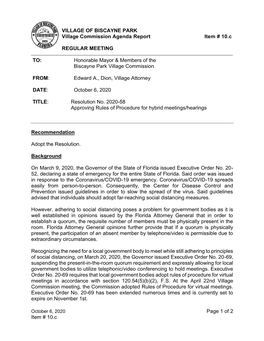 Page 1 of 2 Item # 10.C VILLAGE of BISCAYNE PARK Village Commission Agenda Report Item # 10.C REGULAR MEETING TO: Honorable