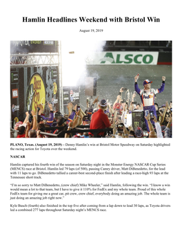 Hamlin Headlines Weekend with Bristol Win