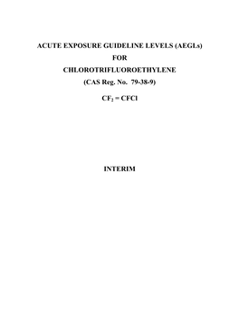 Chlorotrifluoroethylene Interim AEGL Document