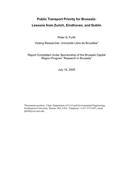 Public Transport Priority for Brussels: Lessons from Zurich, Eindhoven, and Dublin