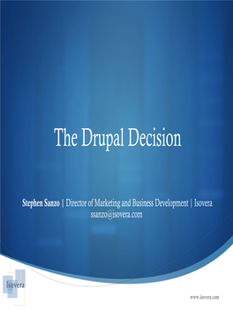 The Drupal Decision