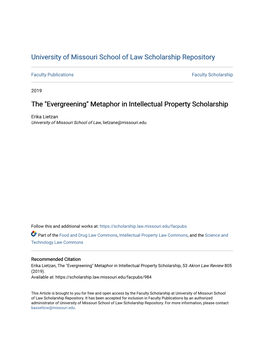 Evergreening" Metaphor in Intellectual Property Scholarship